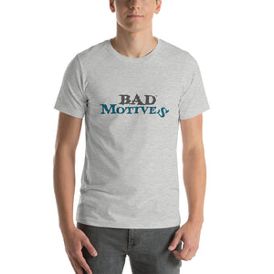 "Bad Motives" T-Shirt