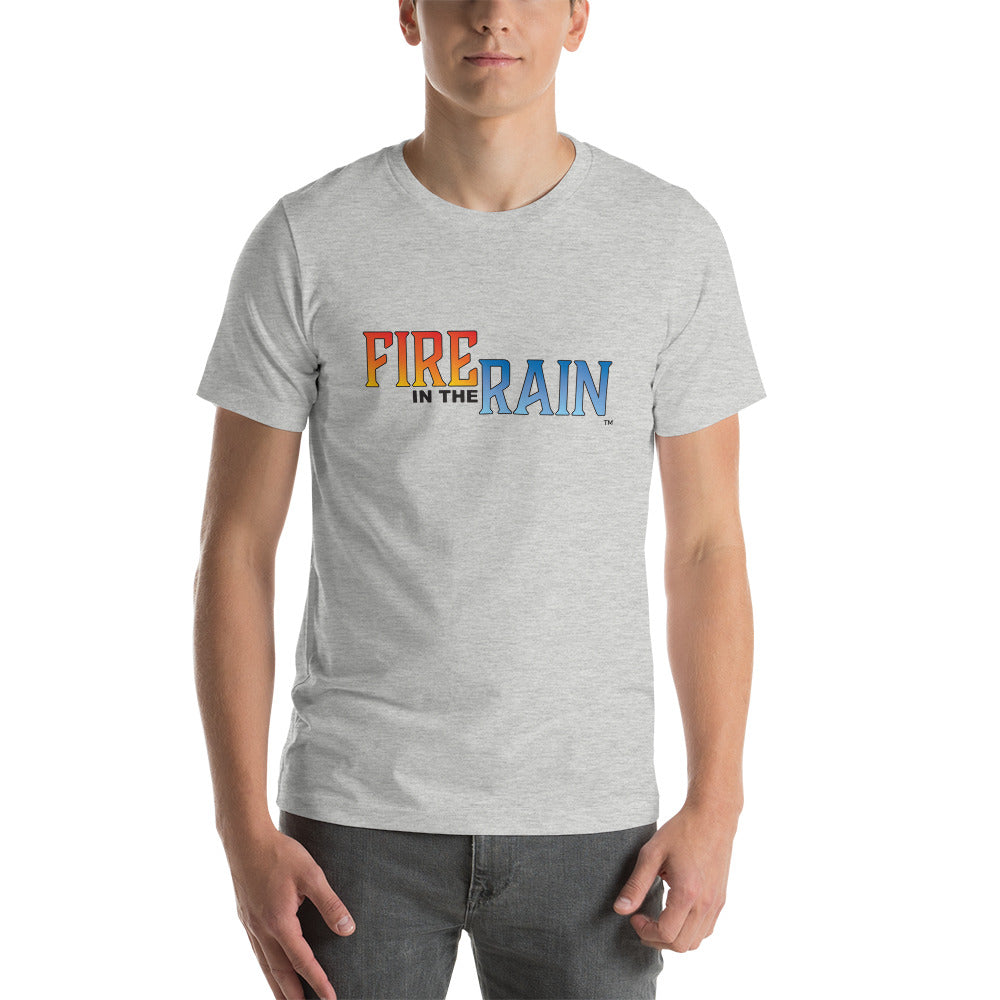 "Fire in the Rain" T-Shirt