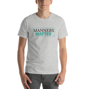 "Manners Matter" T-Shirt