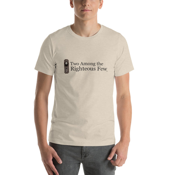 "Two Among the Righteous Few" T-Shirt