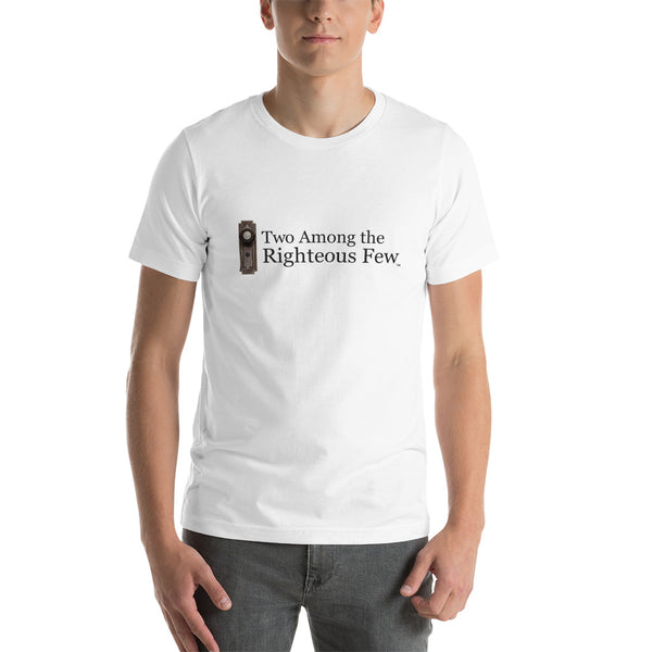 "Two Among the Righteous Few" T-Shirt