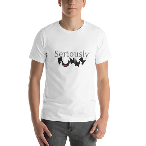 "Seriously Funny" T-Shirt